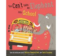 You Can't Take an Elephant into School