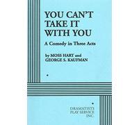 You Can't Take It With You