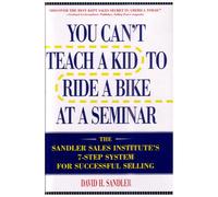 You Can't Teach a Kid to Ride a Bike At a Seminar