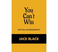 You Can't Win by Jack Black