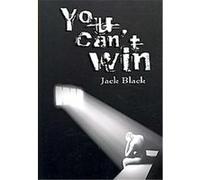 You Can't Win Jack Black (Auteur)