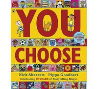 You Choose: A new story every time - what will YOU choose?