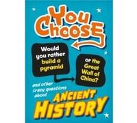 You Choose Ancient History by Alex Woolf Alex Woolf (Auteur)