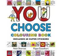 À vous de choisir – Livre de coloriage avec autocollants – Nouvelle histoire à chaque fois