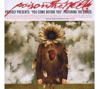 You Come Before You by Poison The Well (2003-06-30)