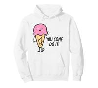 You Cone Do It Ice Cream Sweat à Capuche