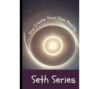 You Create Your Own Reality: Mastering Belief and Thought Power