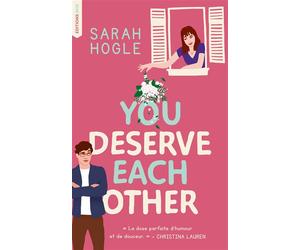 You deserve each other - Sarah Hogle - Hlab Eds - broché - Roman