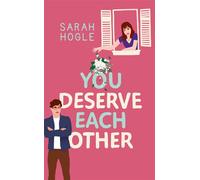 You deserve each other - Sarah Hogle - Hlab Eds - Poche - Roman