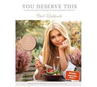 You Deserve This. Bowl-Kochbuch.