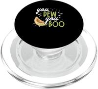 You Dew You Boo Melon de miel amusant pour un agriculteur de miellat PopSockets PopGrip pour MagSafe