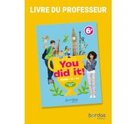 You did it! - Anglais 6e - 2025 - Livre du professeur