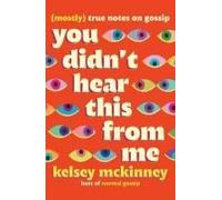 You Didn't Hear This From Me