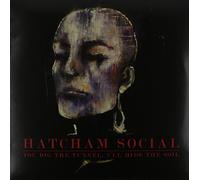 Hatcham Social – You Dig the Tunnel I'll Hide the Soil – Vinyle LP (Neuf)