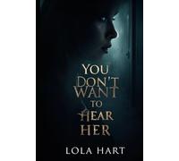 You Don’t Want To Hear Her: It starts with a whisper on an empty frequency, then it learns how to speak through you