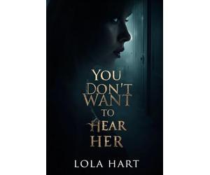 You Don’t Want To Hear Her: It starts with a whisper on an empty frequency, then it learns how to speak through you