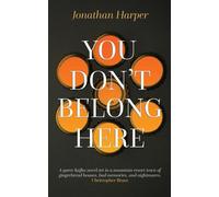 You Don't Belong Here