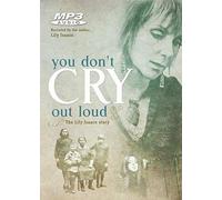 [(You Don't Cry Out Loud: The Lily Isaacs Story)] [Author: Lily Isaacs] published on (July, 2014)