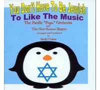 You Don't Have Be Jewish to Like The Music