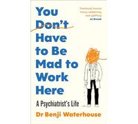 You Don't Have to Be Mad to Work Here: The instant Sunday Times bestseller