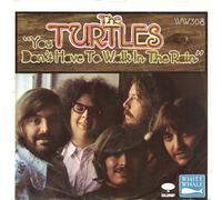 You Dont Have To Walk In The Rain / Come Over - Turtles 7" 45