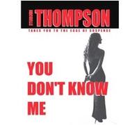 You Don't Know Me Michelle Thompson (Auteur)