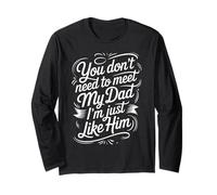 You Don't Need to Meet My Dad I'm Just Like Him |- Manche Longue