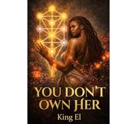 You Don't Own Her