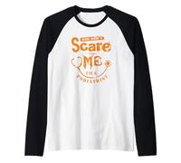 You Don't Scare Me I'm an Podiatre Foot Doctor Manche Raglan