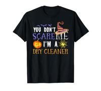 You Don't Scare Nettoyant à Sec drôle Halloween T-Shirt