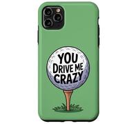 You Drive Me Crazy Golf Ball T-Shirt de Golf Amusant pour Golfeur Coque pour iPhone 11 Pro Max