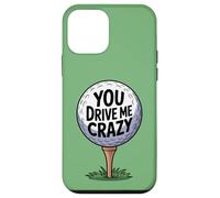 You Drive Me Crazy Golf Ball T-Shirt de Golf Amusant pour Golfeur Coque pour iPhone 12 Mini