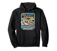 You Drive Me Insane Racing Sarcastic Retro Funny Adult Humor Sweat à Capuche