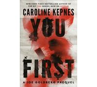 You First A Joe Goldberg Prequel - Caroline Kepnes - Random House - ebook (ePub) - Livre