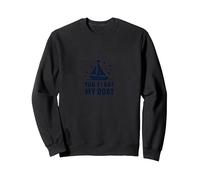 You Float My Boat - Nautical Love Sailing Sweatshirt, Unisexe pour Adultes, Noir, L
