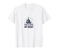 You Float My Boat - Nautical Love Sailing T-Shirt, Homme, Blanc, M