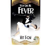 You Give Me Fever