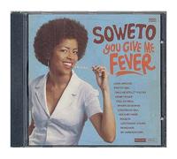 Soweto – You Give Me Fever – Import – Brixton