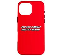 You Got a Really Pretty Mouth | Citation du Film des années 1970 Coque pour iPhone 16 Pro Max