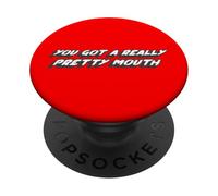 You Got a Really Pretty Mouth | Citation du Film des années 1970 PopSockets PopGrip Adhésif