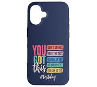 You Got This Don't Stress Rock The Test Day Coque pour iPhone 16