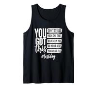 You Got This Don't Stress Rock The Test Day Débardeur