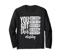 You Got This Don't Stress Rock The Test Day Manche Longue