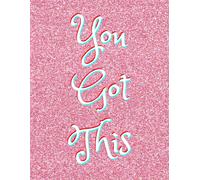You Got This - Inspirational Notebook for women with Motivational Quote. Pink Shimmer Cover Design. Inspirational Gift for women. Cute Notebook for ... Notebook for girls and women. 1 Subject