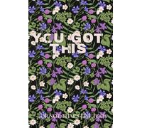You Got This Notebook: Simple lines notebook for when you need a little motivation