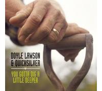 You Gotta Dig A Little Deeper by unknown (2005-03-29)