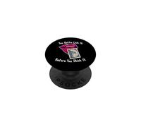 You Gotta Lick It Before You Stick It Funny Adult Joke PopSockets PopGrip Adhésif
