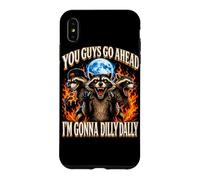 You Guys go Ahead im Gonna Dilly Dally Raton Laveur Bootleg Coque pour iPhone XS Max
