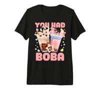 You Had Me At Boba T-Shirt Haut de Gamme