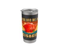 You Had Me at Eisbein Funny German Food Pork Knuckle Foodie Gobelet isotherme en acier inoxydable double paroi